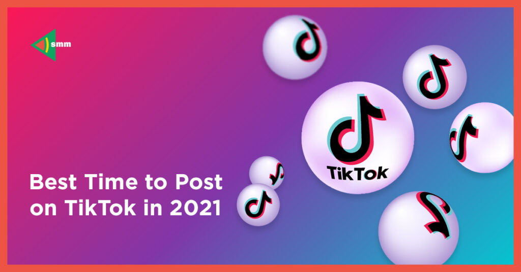 Best Time To Post On TikTok In 2021 | UAATEAM Best time to post on tiktok