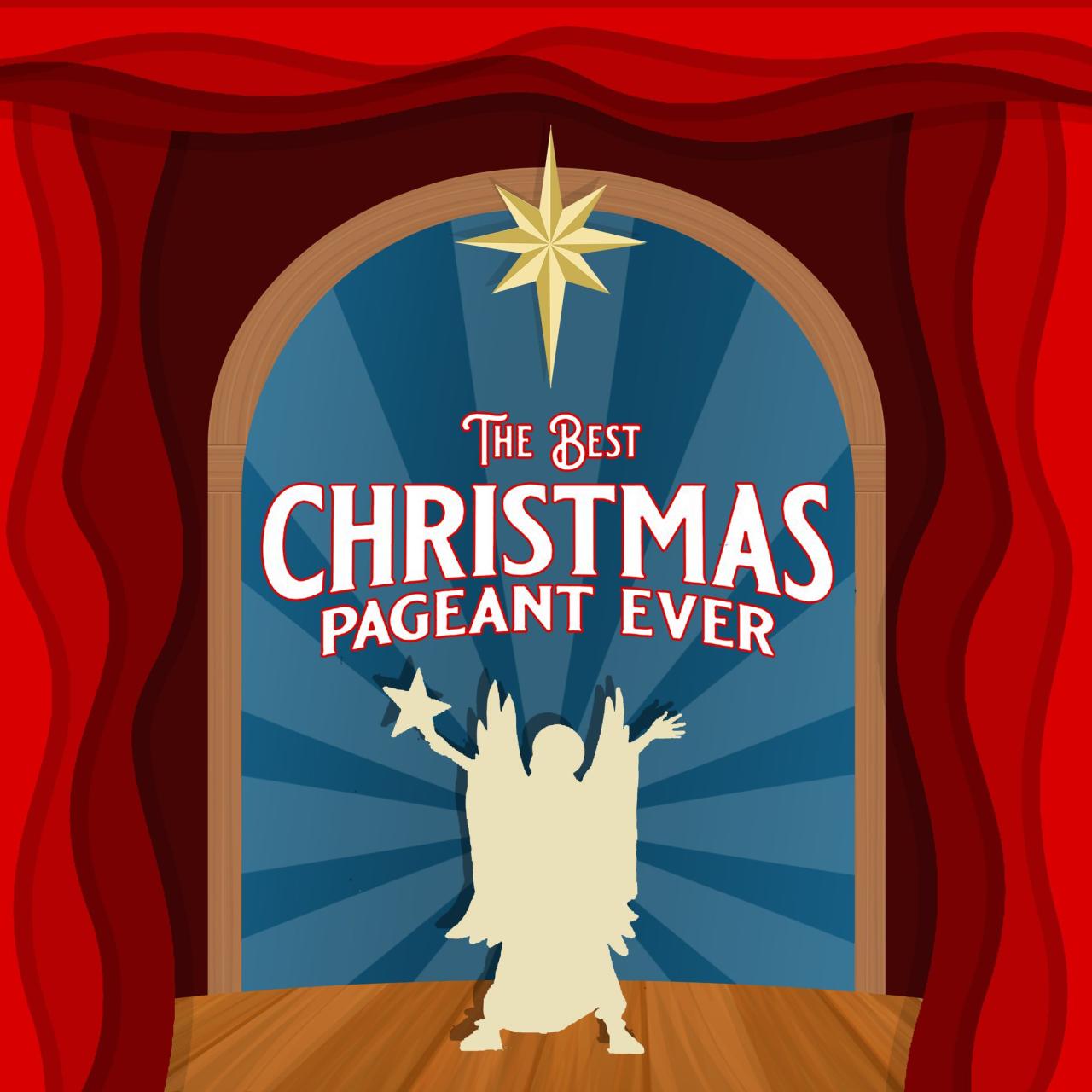 The best christmas pageant ever